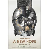 A New Hope: Star Wars: Episode IV