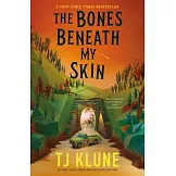 The Bones Beneath My Skin
