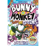 Bunny vs Monkey: The Great Big Glitch (Book 10)