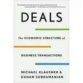 Deals: The Economic Structure of Business Transactions