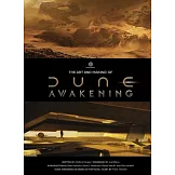 The Art and Making of Dune Awakening