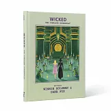Wicked: The Official Script Book