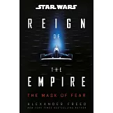 Star Wars: The Mask of Fear (Reign of the Empire)