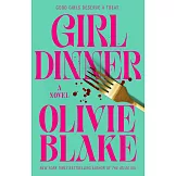 Girl Dinner