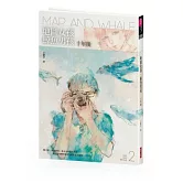 地圖女孩．鯨魚男孩：十年後
