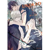 UNDEAD—末日依存—(01)