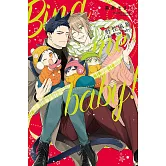 野性風暴-Bind me baby！- 全