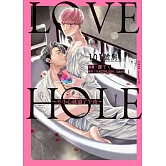 LOVE HOLE 101號房~不小心就過了午夜~ 全