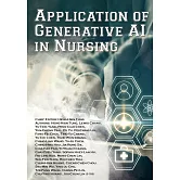 Application of Generative AI in Nursing (電子書)