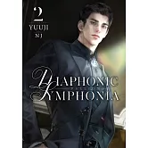 PASSION：DIAPHONIC SYMPHONIA 02(限制級) (電子書)