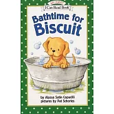 Bathtime for Biscuit（My First I Can Read）