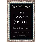 The Laws of Spirit: A Tale of Transformation