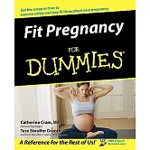 Fit Pregnancy for Dummies