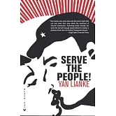 Serve the People!