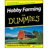 Hobby Farming For Dummies