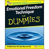 Emotional Freedom Technique For Dummies