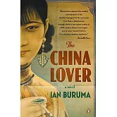 The China Lover: A Novel