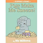 Pigs Make Me Sneeze!