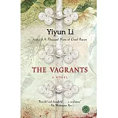 The Vagrants: A Novel