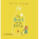 【精裝】The Heart and the Bottle