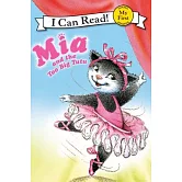 Mia and the Too Big Tutu（My First I Can Read）