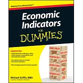 Economic Indicators for Dummies