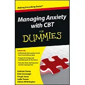 Managing Anxiety with CBT for Dummies