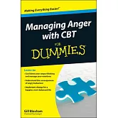 Managing Anger with CBT for Dummies