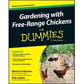 Gardening with Free-Range Chickens for Dummies
