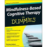 Mindfulness-Based Cognitive Therapy for Dummies