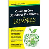 Common Core Standards for Parents for Dummies