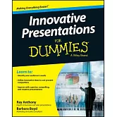 Innovative Presentations for Dummies