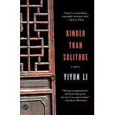 Kinder Than Solitude