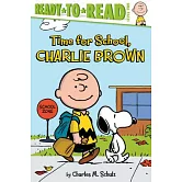 Time for School, Charlie Brown: Ready-to-Read Level 2 (Peanuts, 5-8歲適讀)