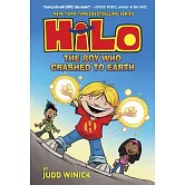 Hilo Book 1: The Boy Who Crashed to Earth