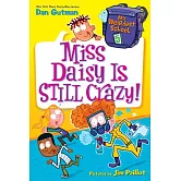 My Weirdest School #5: Miss Daisy Is Still Crazy!