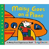 Maisy Goes on a Plane: A Maisy First Experiences Book