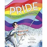 Pride: The Story of Harvey Milk and the Rainbow Flag