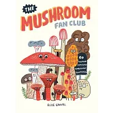 The Mushroom Fan Club