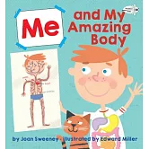 Me and My Amazing Body