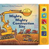 Mighty, Mighty Construction Site