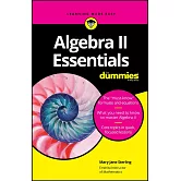 Algebra II Essentials for Dummies
