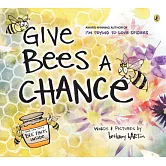 Give Bees a Chance