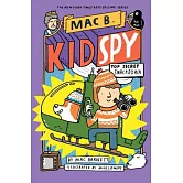 Top Secret Smackdown (Mac B., Kid Spy #3)