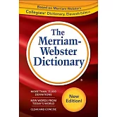 The Merriam-Webster Dictionary
