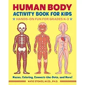 認識身體 遊戲活動本(5-8歲適讀)Human Body Activity Book for Kids: Hands-On Fun for Grades K-3