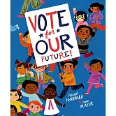 Vote for Our Future!