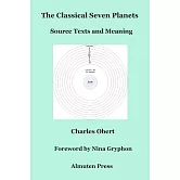 The Classical Seven Planets: Source Texts and Meaning