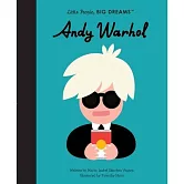 安迪．沃荷傳記繪本【小不點大夢想系列】Little People, Big Dreams: Andy Warhol