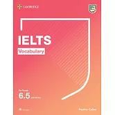 Ielts Vocabulary for Bands 6.5 and Above with Answers and Downloadable Audio